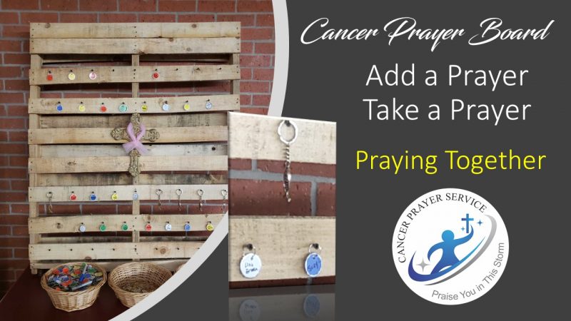 Cancer Prayer Service Prayer Board Cancer Prayer Service Prayer Board
